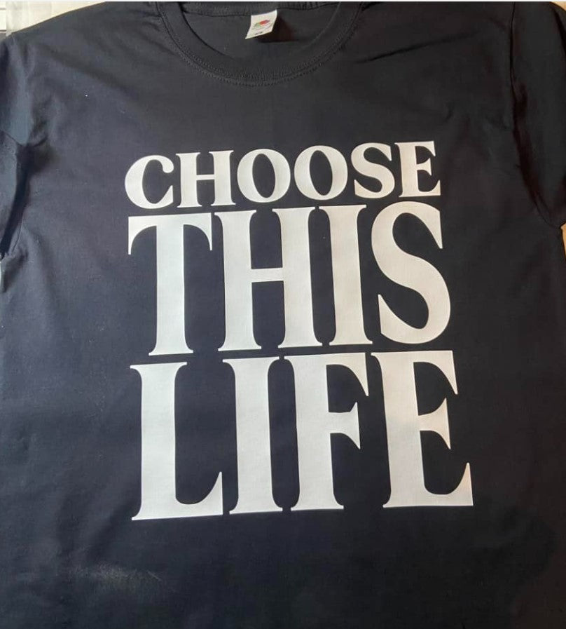 Choose This Life